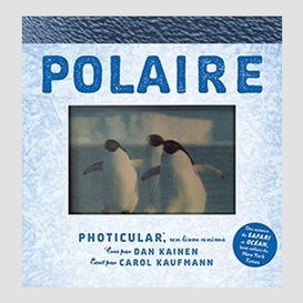 Polaire - photicular un livre anime