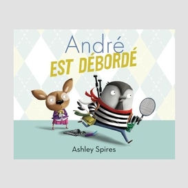 Andre est deborde