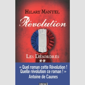 Revolution t2 les desordres