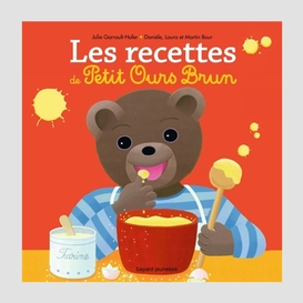 Recettes de petit ours brun (les)