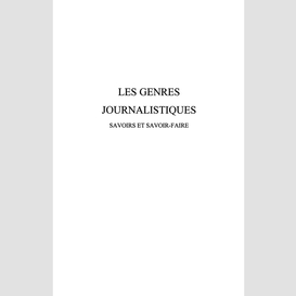 Les genres journalistiques