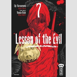 Lesson of the evil 07