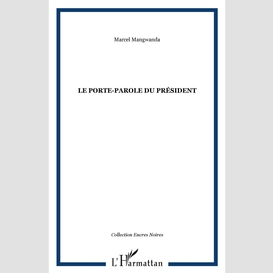 Le porte-parole du président