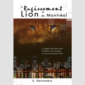 Rugissement du lion de montreal (+cd)