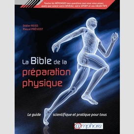 Bible de la preparation physique (la)