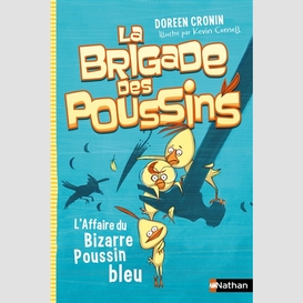 Affaire du bizarre poussin bleu (l')