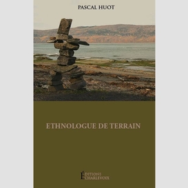 Ethnologue de terrain