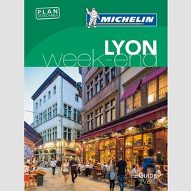 Lyon - guide vert week-end