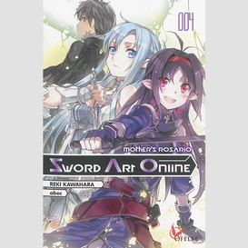 Sword art online t04 mpther's rosario