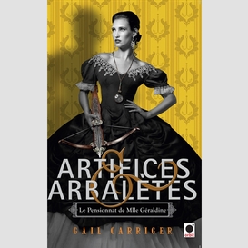 Artifices et arbaletes