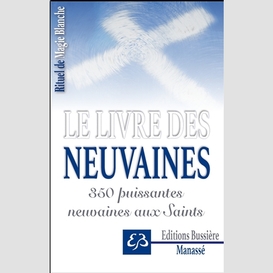 Livre des neuvaines (le)