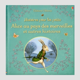 Alice au pays des merveilles et autres