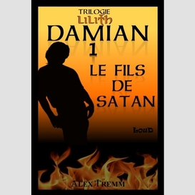 Damian t01 fils de satan (le)