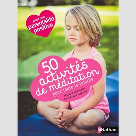 50 activites de meditations famille