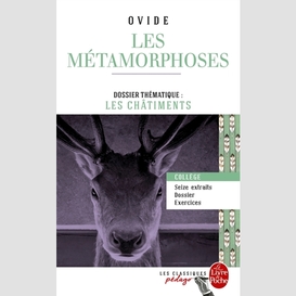 Metamorphoses (les)