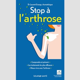 Stop a l'arthrose