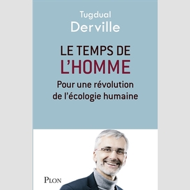 Temps de l'homme -le