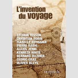 Invention du voyage -l'