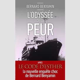 Odyssee de la peur (l')