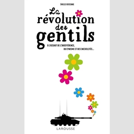 Revolution des gentils (la)