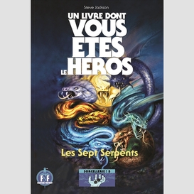 7 serpents (les) t03