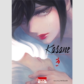 Kasane -voleuse de visage t03