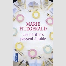 Heritiers passent a table -les
