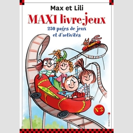Maxi livre-jeux max et lili 02