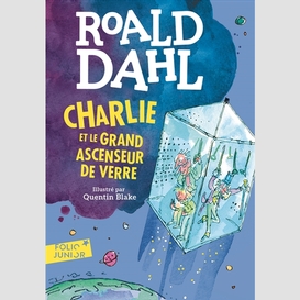 Charlie et le grand ascenseur de verre