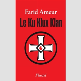 Ku klux klan (le)