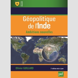 Geopolitique de l'inde -ambitions nouvel