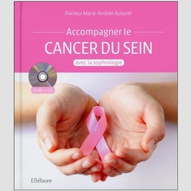 Accompagner le cancer du sein + cd