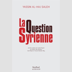 Question syrienne (la)