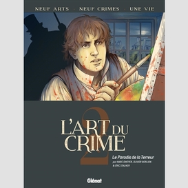 Art?du crime t.2  paradis de la terreur