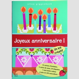 Joyeux anniversaire - un kit creatif