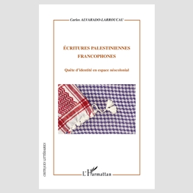 Ecritures palestiniennes francophones