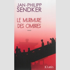 Murmure des ombres (le)