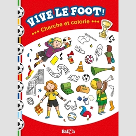 Vive le foot -cherche et colorie