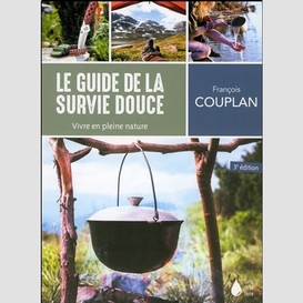 Guide de la survie douce (le)