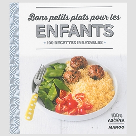 Bons petits plats pour les enfants