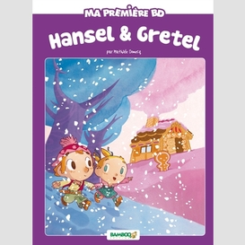 Hansel et gretel