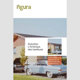 Suburbia l'amerique des banlieues