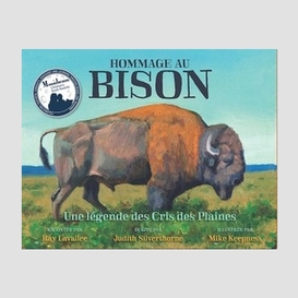 Hommage au bison