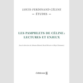 Pamphlets de celine:lecture et enjeux