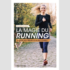 Magie du running (la)
