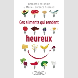 Ces aliments qui rendent heureux