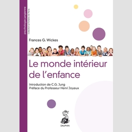 Monde interieur de l'enfance (le)