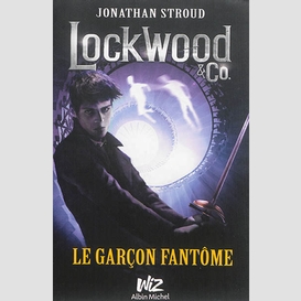 Lockwood et co t03 garcon fantome (le)