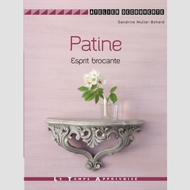 Patine -esprit brocante