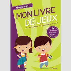 Mon livre de jeux (maternelle)